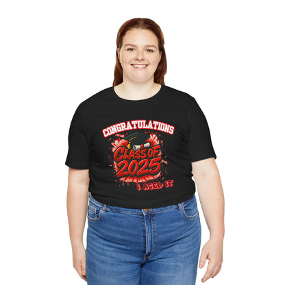 Red Standout Class of 2025 Grunge | Unisex SS Tee