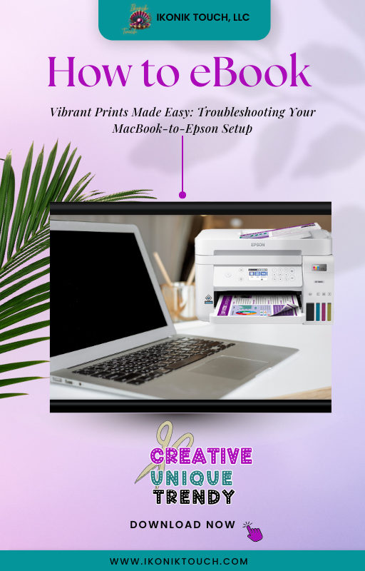 Vibrant Sublimation Prints on MacBook with Epson Printers: The Quick Fix