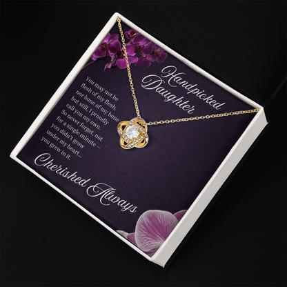 Handpicked Daughter or Bonus Daughter | “You Grew In My Heart” | Love Knot Necklace